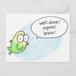 Well Done, Super, Bravo, Fish Post Card