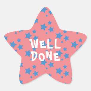 Well Done Teacher Encouragement Star Sticker