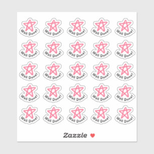 Well Done! Teachers Parents Stickers
