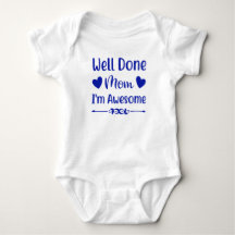 Well Down Mum Bodysuit Shirt-Baby Boy Shirt-