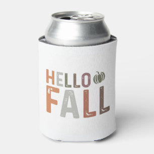 Well Hello Fall Can Cooler