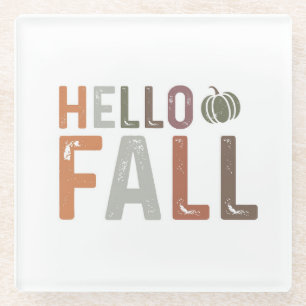 Well Hello Fall Glass Coaster