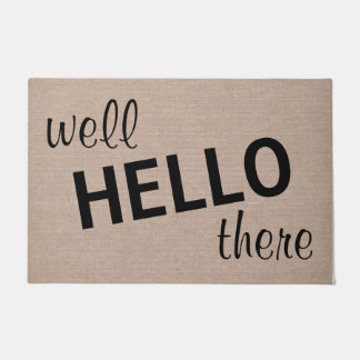 Well hello there funny quote saying hipster humour doormat