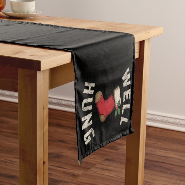 Well Hung Dirty Christmas Stocking Holiday Gift  Short Table Runner (In Situ)