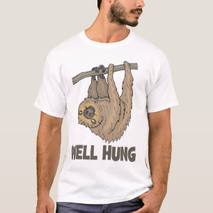 Well Hung Sloth T-shirt