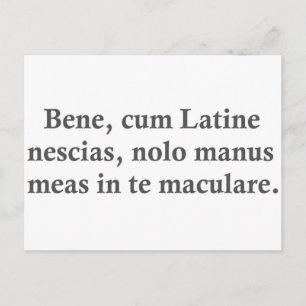 Well, if you don't understand plain Latin....... Postcard