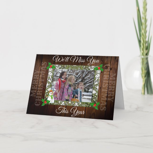 We'll Miss You Rustic Christmas Photo Card (Front)