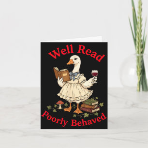 Well read poorly behaved book lovers introverts  card