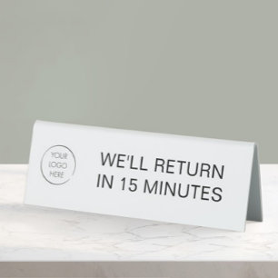 We'll Return in 15 Minutes Business Logo Branded