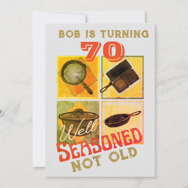 Well Seasoned Not Old Birthday Party  Invitation (Front)