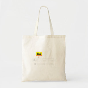 Well Thats Not A Good Sign Adult Humor Graph Tote Bag