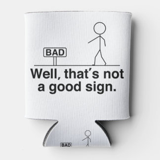 Well that's not a good sign can cooler