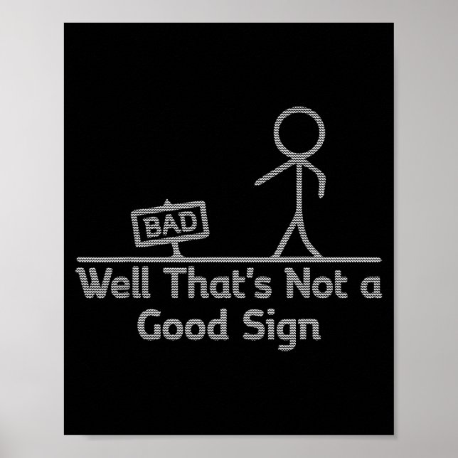 Well That's Not A Good Sign Ugly Christmas Funny  (Front)