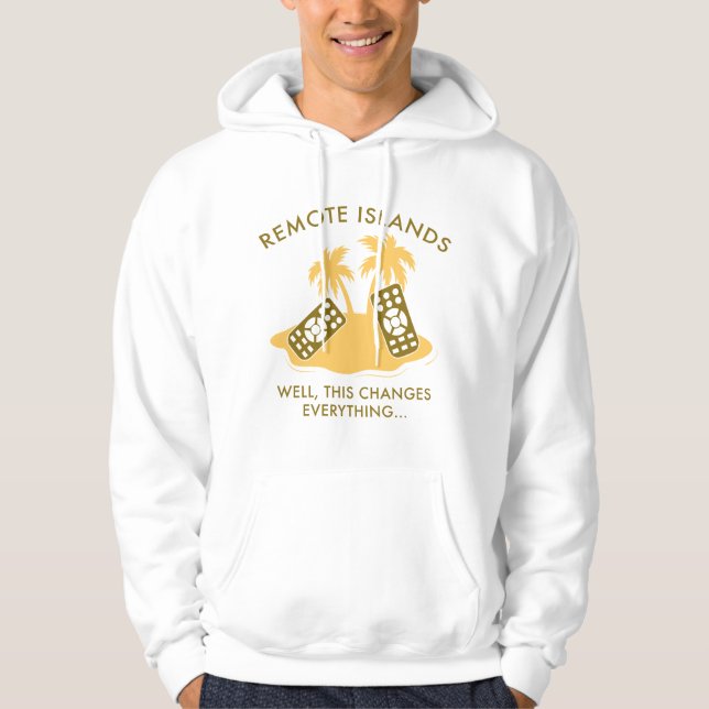 Well, This Changes Everything.. Hoodie (Front)