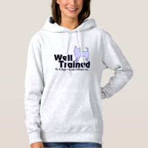 Well Trained By A Chihuahua Women's Hoodie
