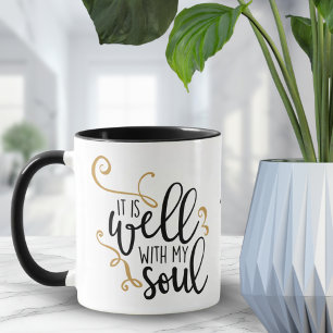 Well With My Soul Christian Quote Encouraging Gift Mug