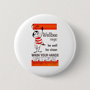 Wellbee CDC WASH YOUR HANDS Advertisement Poster 6 Cm Round Badge
