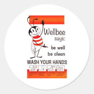 Wellbee CDC WASH YOUR HANDS Advertisement Poster Classic Round Sticker