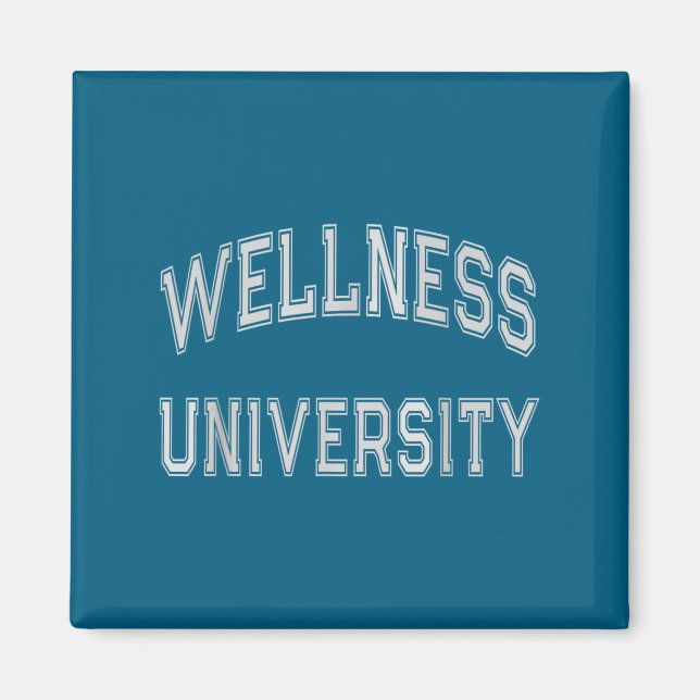 Wellness University Squad Fitness Coach Gym Health Magnet (Front)