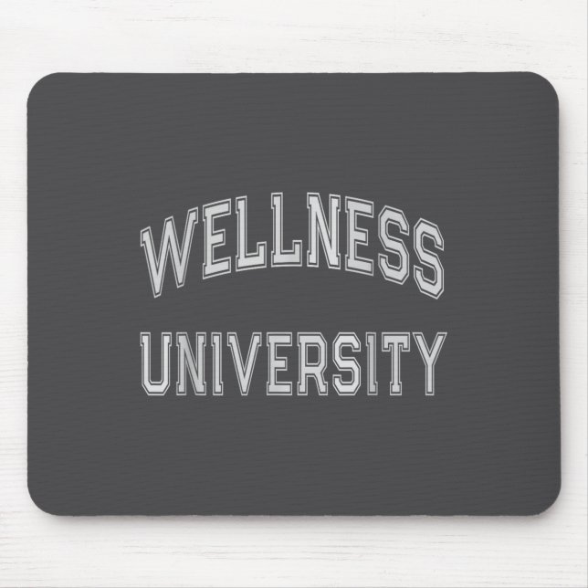 Wellness University Squad Fitness Coach Gym Health Mouse Mat (Front)
