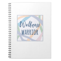 Wellness Warrior Notebook