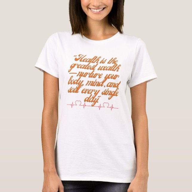 Wellness Wealth T-Shirt (Front)