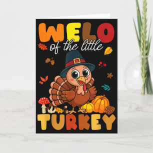 Welo Of The Little Turkey Thanksgiving Baby Shower Card