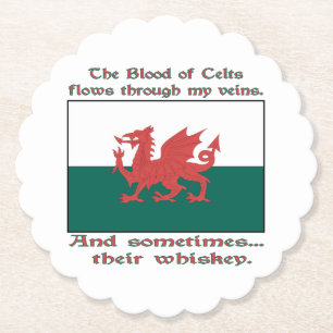 Welsh Blood of Celts Flows Veins Sometimes Whiskey Paper Coaster