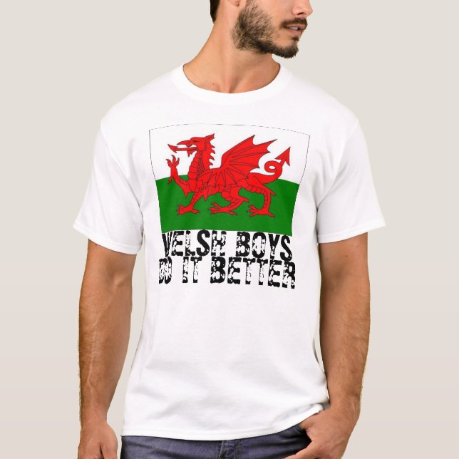 WELSH BOYS DO IT BETTER T-Shirt (Front)