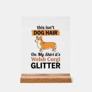 Welsh Corgi Glitter Funny Dog Lover T-Shirt Design Acrylic Sign