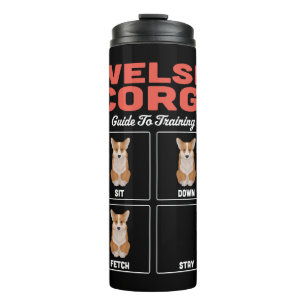 Welsh Corgi Guide To Training Thermal Tumbler