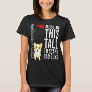 Welsh Corgi Small Dog Breed Owner Height Chart T-Shirt