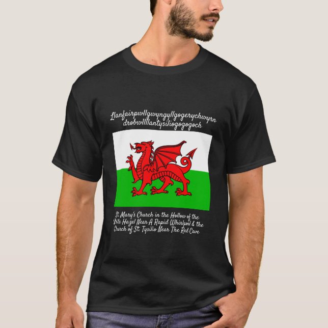 Welsh Dragon Flag Llanfairpwllgwyngyll T-Shirt (Front)