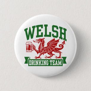 Welsh Drinking Team 6 Cm Round Badge