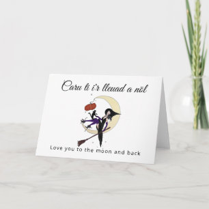 Welsh love you to the moon Halloween Card