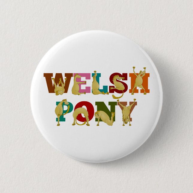 Welsh Pony with colourful text 6 Cm Round Badge (Front)