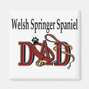 Welsh Springer Spaniel Dad Gifts Magnet
