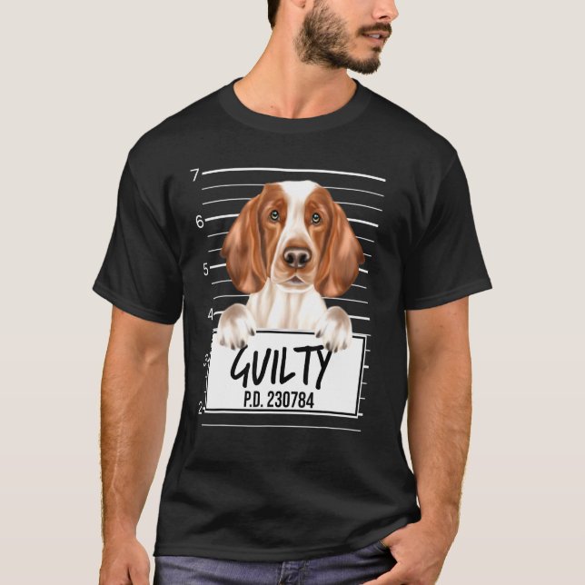 Welsh Springer Spaniel Mugshot Guilty Dog T-Shirt (Front)