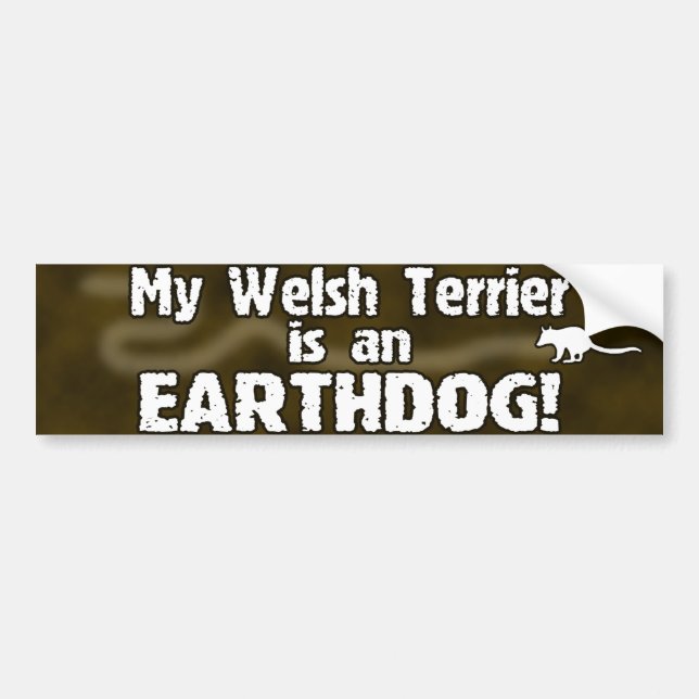 Welsh Terrier Earthdog Bumper Sticker (Front)