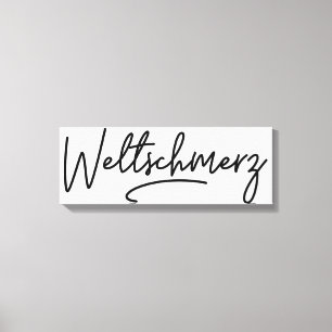 Weltschmerz, German Word, World Weariness, German Canvas Print