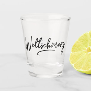 Weltschmerz, German Word, World Weariness, Germany Shot Glass