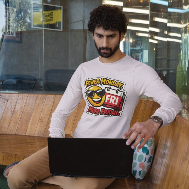 Weniger Montag, Mehr Freitag T-Shirt (Creator Uploaded)