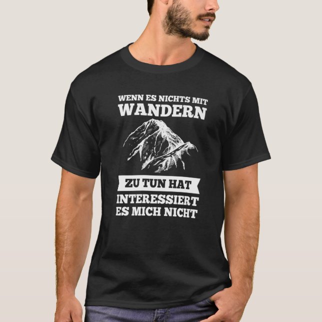 wenn es nichts mit wandern wander   T-Shirt (Front)
