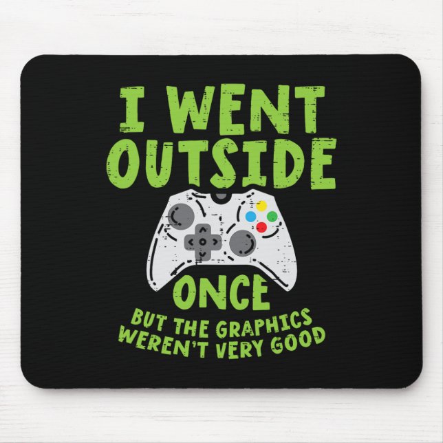 Went Outside Once Game Controller Funny Video Gami Mouse Mat (Front)
