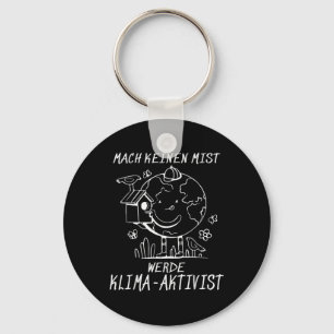 Werde Klimaaktivist Climate Earth Global Warming Key Ring