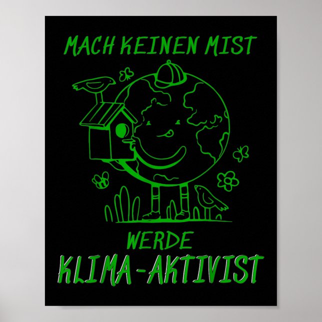 Werde Klimaaktivist Climate Earth Global Warming Poster (Front)