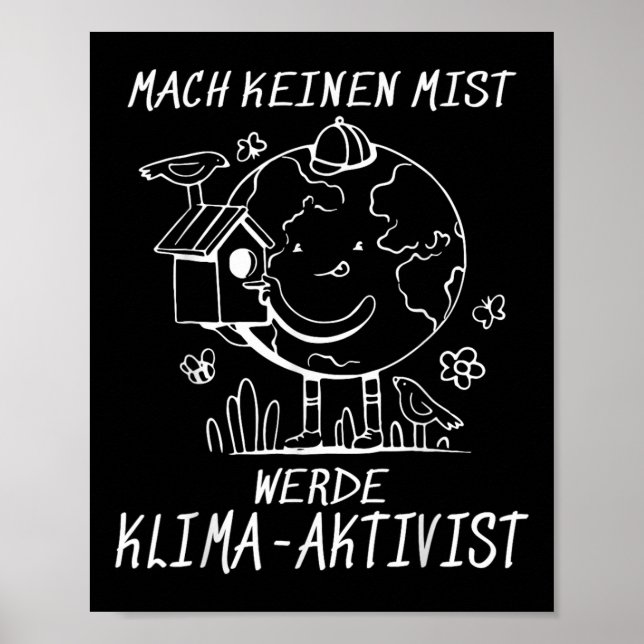 Werde Klimaaktivist Climate Earth Global Warming Poster (Front)