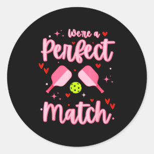 We're A Perfect Match Funny Ckleball Valentines Da Classic Round Sticker