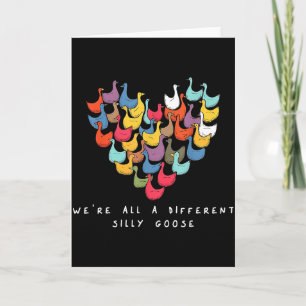 Were All A Different Silly Goose Heart Inclusive E Card