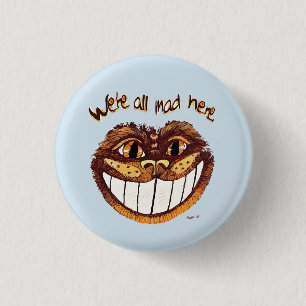 We're All Mad Here, Cheshire Cat Smile by Aleta 3 Cm Round Badge